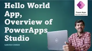 Hello World App in PowerApps | Build First App | Learn PowerApps studio | PowerApps for Beginners
