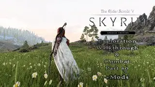 Skyrim SE :  Part 60 Exploration , Walkthrough and Combat  +moded NO ENB  Eng/ไทย PC