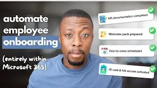 Building an Employee Onboarding Workflow in Microsoft 365
