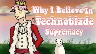 Why I Believe in Technoblade Supremacy | $100,000 Technoblade vs. Dream Duel