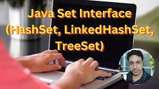 Master Java Sets: HashSet, LinkedHashSet, TreeSet | Java Collections Framework Explained!