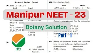 Manipur NEET-23 paper solution || Re - NEET Paper detail discussion