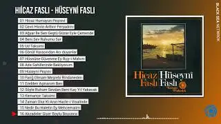 Akzadeler Giyer Boylu Boyunca / Hicaz Faslı Hüseyni Faslı