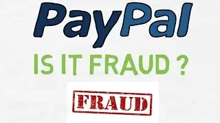 Is paypal Scam / Fraud [Hindi/Urdu]