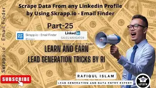 Linkedin Profile Scraper- Scrape Data From any Linkedin Profile by  Using Skrapp io   Email Finder