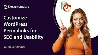 Customize WordPress Permalinks for Better SEO and User Experience