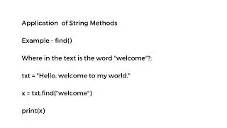 Application of String Methods || expandtabs() , find() , format()