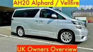 Toyota Vellfire & Alphard UK Buyers Guide and Overview