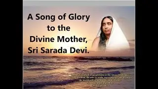 Prakritim Paramam Abhayam Varadam | Sri Sarada Devi | Swami Abhedananda!