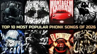 Top 10 Most Popular Phonk Songs of 2026 (Viral TikTok & Gym Mix) 🔥