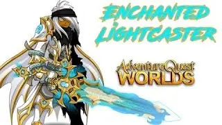 LIGHT CASTER CLASS GUIDE AQW AdventureQuest Worlds