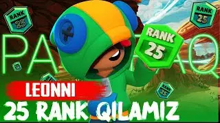 SAYID BILAN LEONNI 25 RANK QILA OLAMIZMI? / BRAWL STARS UZBEK TILIDA