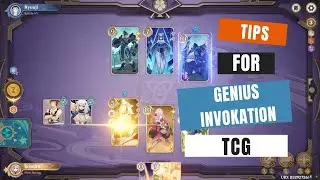 Tips For Genius InvoKation TCG Genshin Impact