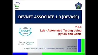 Lab 7.6.3 Automated Testing Using pyATS and Genie - DevNet Associate 1.0 (DEVASC)