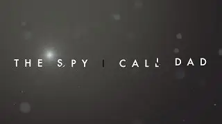 THE SPY I CALL DAD BTS