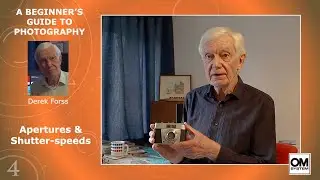 A Beginner's Guide to Photography 4 Apertures & Shutter speeds