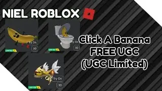 (UGC Limited) Click A Banana FREE UGC Script | Roblox