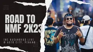 The kasanovas : Road to NMF 2K23