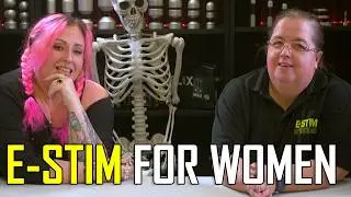 What Women REALLY Think About E-Stim