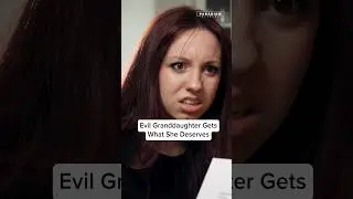 Evil Granddaughter Gets What She Deserves #shorts