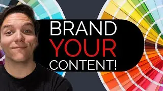 How to BRAND your YouTube CONTENT Step by Step Guide!