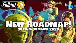 Fallout 76 2026 New Roadmap - Don't Miss These Updates!