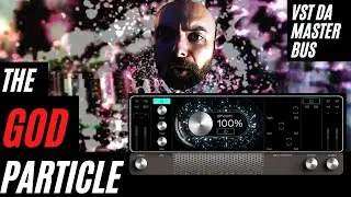 Plugin da Master - Particella DIDDIO - The God Particle by Cradle