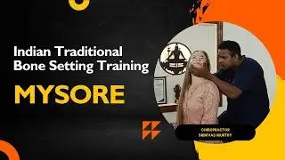 Mysore chiropractor srinivasmurthy traditional bone setting| neckpain |backpain| kneepain | training