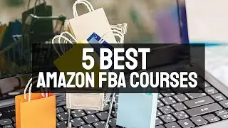 5 Best Amazon Fba Courses Udemy