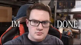 I'm Done. (April Fools)
