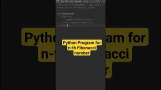 Python Program for n-th Fibonacci number 