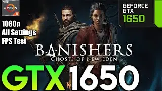 GTX 1650 Banishers Ghosts of New Eden All Settings 1080p PC Performance Test