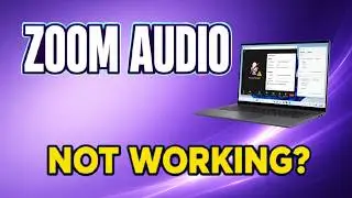Zoom Audio Not Working? Fix Microphone & Speaker Issues on Windows