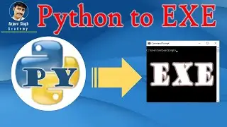 Converting .py to .exe | How to convert  .py to .exe | Python to Exe | 