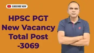 Hpsc Pgt 3096 New  Vacancies' Out | Hpsc Pgt Complete Detail  syllabus Strategy