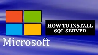 How To Install SQL Server And SSMS on Windows Server | Step By Step Guide