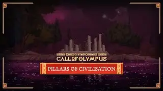 Kingdom Two Crowns: Call of Olympus | Pillars of Civilisation