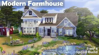 Modern Farmhouse // Sims 4 Speed Build