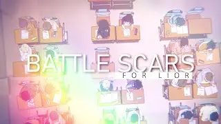 Battle Scars | Collab with MickeyBeast