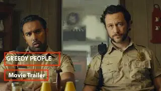 Greedy People (2024) | Official Movie Trailer