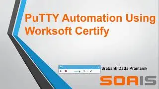 PuTTY Automation Using Worksoft Certify
