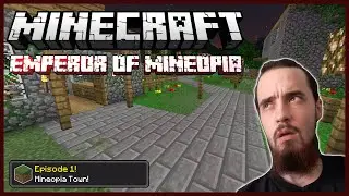 Minecraft: The Emperor of Mineopia [1] - Mineopia Town!