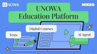 UNOWA | MIKKO | LMS & AI Agent Overview