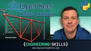 OpenSeesPy Crash Course - Quick and Easy 2D Truss Analysis | EngineeringSkills.com