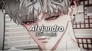 Lady Gaga - Alejandro Edit Audio