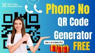 How to Create Phone Number QR Code | QR Code Generator Live