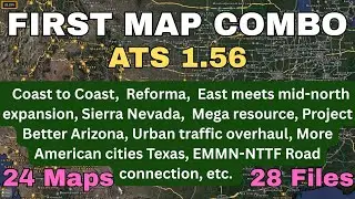 ATS 1.56 FIRST MAP COMBO. 24 Maps, 28  Files.  All map links, and placed in the correct load order👍