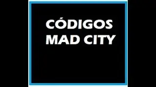 CÓDIGOS DO MAD CITY (SKIN DA AK 47 e  SKIN DE CARRO)