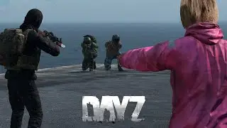 Они обидели мою девушку, а я обидел их в DayZ.  1.10 [4K]