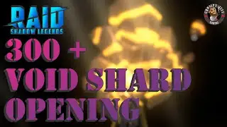 Raid Shadow Legends Void Shard Opening Huge 300 plus Void Shards 💎✨🎆🎇